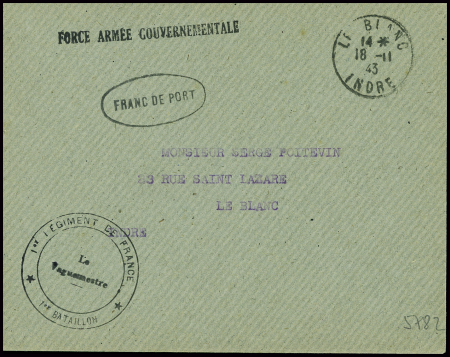 Lettre en franchise avec CAD "Le Blanc Indre" (1943) + griffe noire "Force armée gouvernementale" et cachet noir "1er régiment de France - 1er bataillon - le vaguemestre". TB