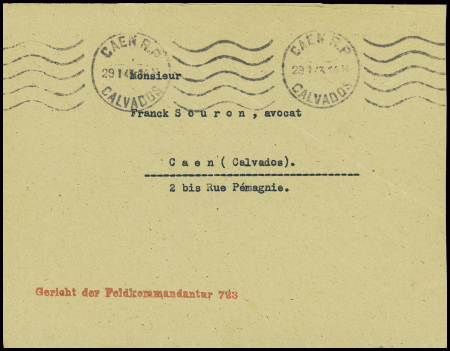 Lettre en franchise avec obl mec "Caen RP Calvados" (1943) + petite griffe rouge "Gericht der Feldkommandantrur 723". TB