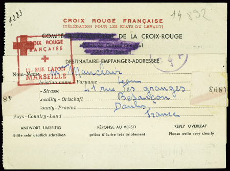 Message de la Croix-Rouge française, délégation pour les Etats du Levant de Beyrouth pour Besançon (oct 1944) avec cachet rect rouge "Croix Rouge française 11 rue Lafont Marseille". TB