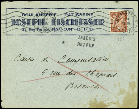 N°652 obl Besançon RP Doubs (9 nov 44) sur lettre locale avec petite griffe noire "Inadmis retour". TB