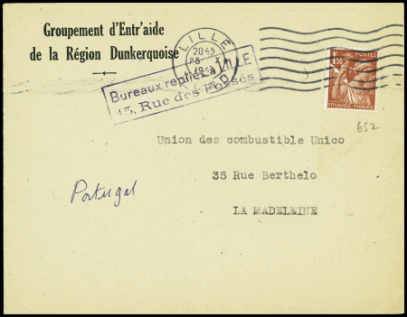 N°652, 1F50 Iris obl Lille(20.10.44) sur lettre à en-tête "Groupement d'Entr'aide de la région Dunkerquoise et cachet violet "Bureaux repliés à Lille 15 rue des Fossés" (poche de Dunkerque). TB