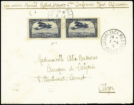 Maroc PA n°2 en paire obl Casablanca Maarif (8.4.24) sur lettre pour Alger avec mention manuscrite "par avion spécial Rabat-Oran 2ème conférence nord africaine. TB