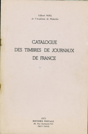 Gilbert Noël - Catalogue des timbres de journaux de