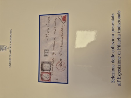 Unione Filatelica Lombarda - Selezione delle collezioni
