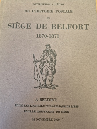 Contribution à l'étude de l'histoire postale du siège