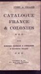 Y & T - Catalogue France & Colonies 1932, (France et